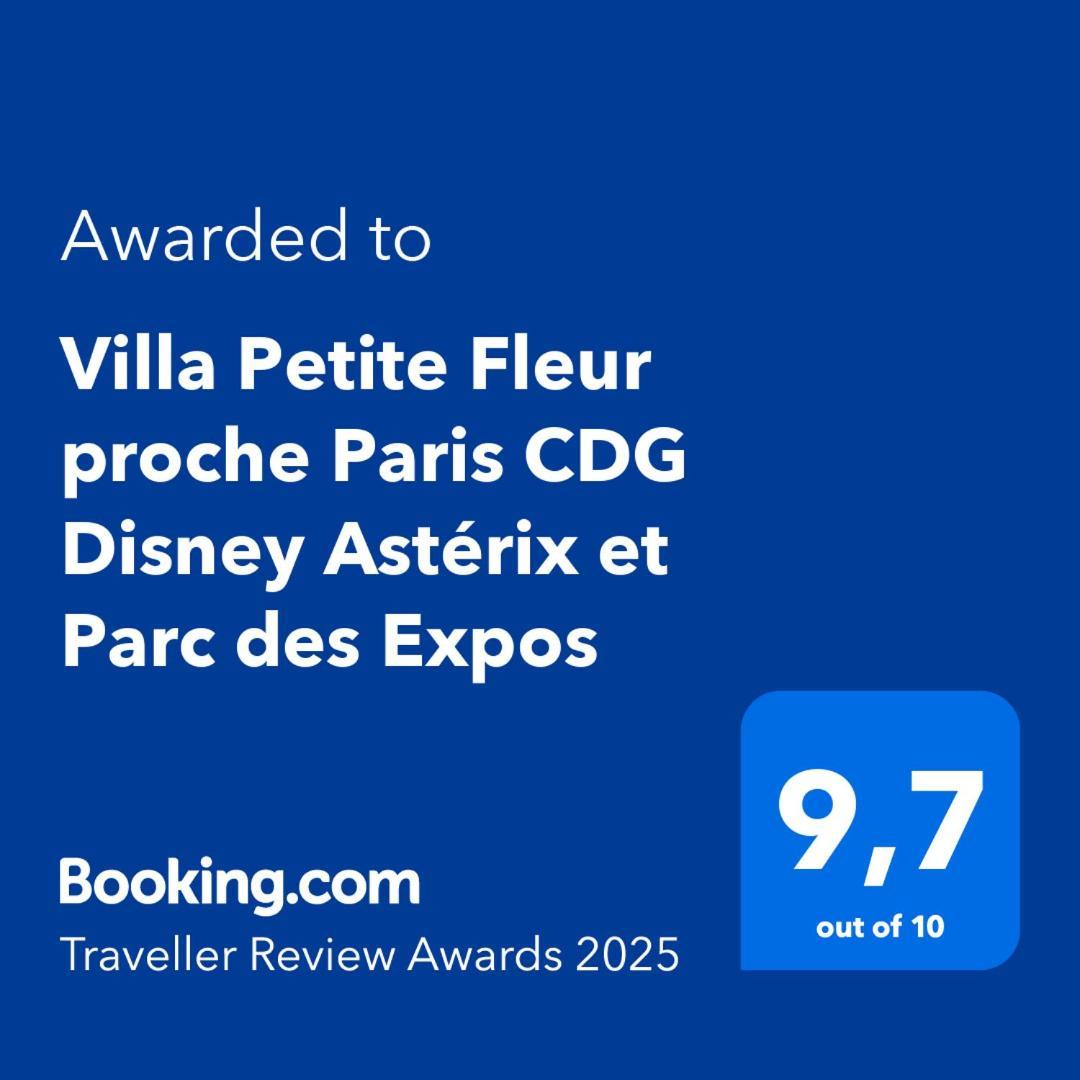 Villa Petite Fleur Proche Paris Cdg Disney Asterix Et Parc Des Expos Вилпаризи Екстериор снимка